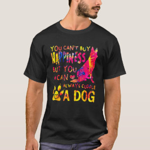 German Shepherd You Cant Buy You Can Always Cuddle T-Shirt