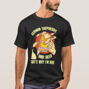 German Shepherds And Beer German Shepherd T-Shirt