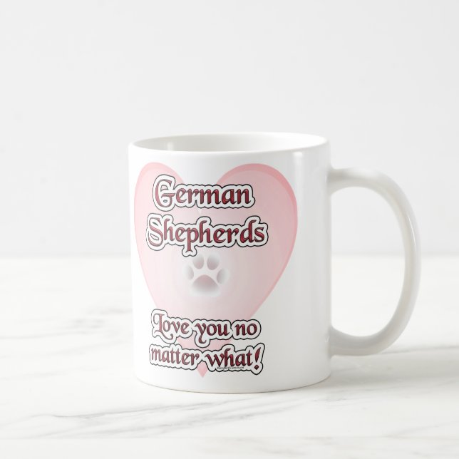 German Shepherds Love You No Matter What Mug (Right)