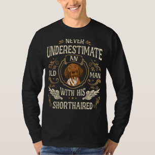 German Shorthaired Pointer Dog Old Man T-Shirt