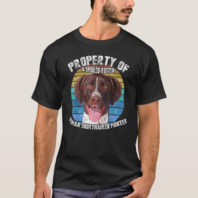 German Shorthaired Pointer Property Of Retro T-Shirt (Front)