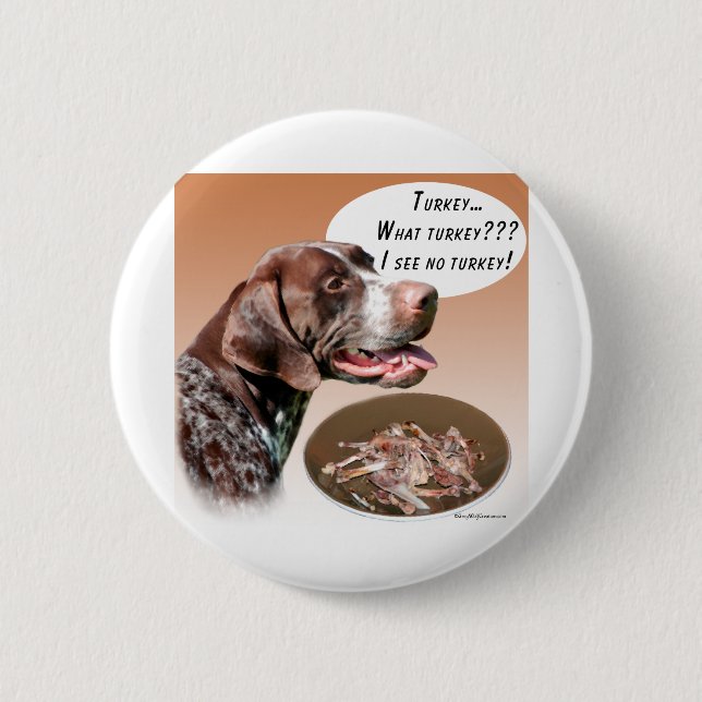 German Shorthaired Pointer Turkey 6 Cm Round Badge (Front)
