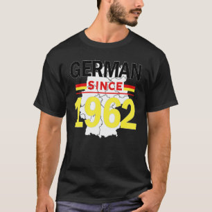 German Since 1962 Heritage Germay Flag Pride Veter T-Shirt