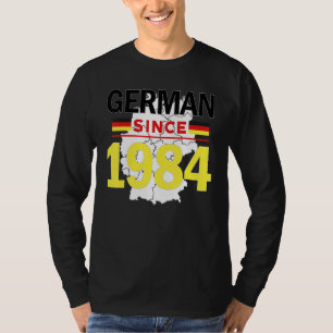German Since 1984 Heritage Germay Flag Pride Veter T-Shirt