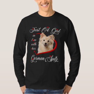 German Spitz Just A Girl In Love With Her Dogs T-Shirt