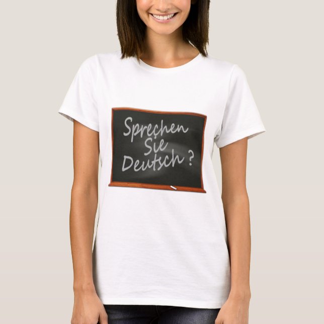 German - Sprechen Sie Deutsch? T-Shirt (Front)