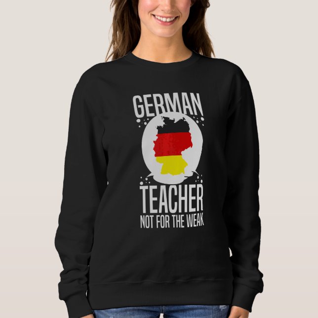 German Teacher Germany Flag Language Lesson Studen Sweatshirt (Front)