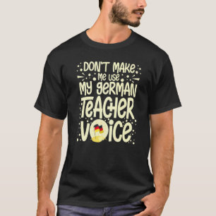 German Teacher Germany Flag Language Lesson Studen T-Shirt