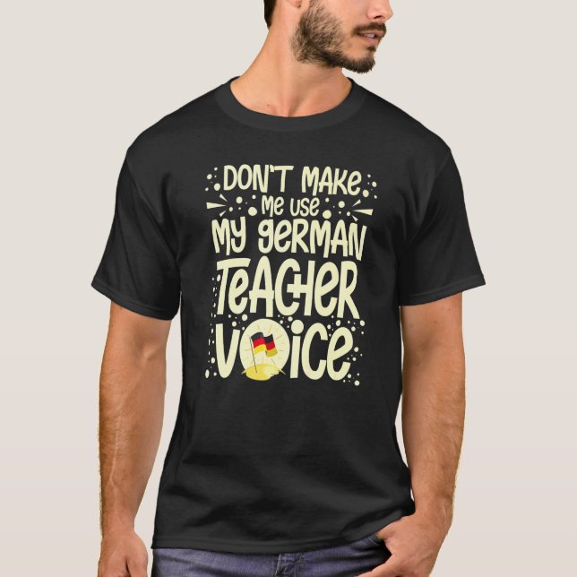 German Teacher Germany Flag Language Lesson Studen T-Shirt (Front)