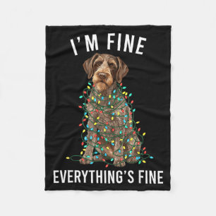 German Wirehaired Inter I'm Fine Everything Is Fin Fleece Blanket