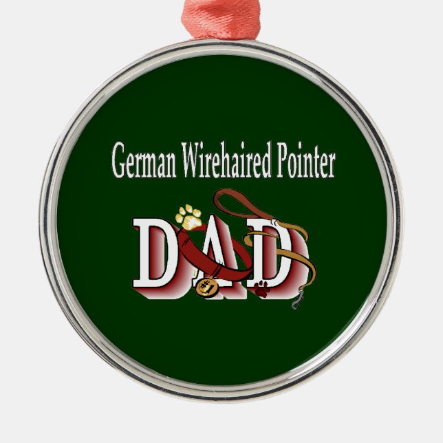 German Wirehaired Pointer Dad Metal Tree Decoration (Front)