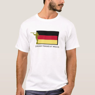GERMANY FRANKFURT MISSION LDS CTR T-Shirt