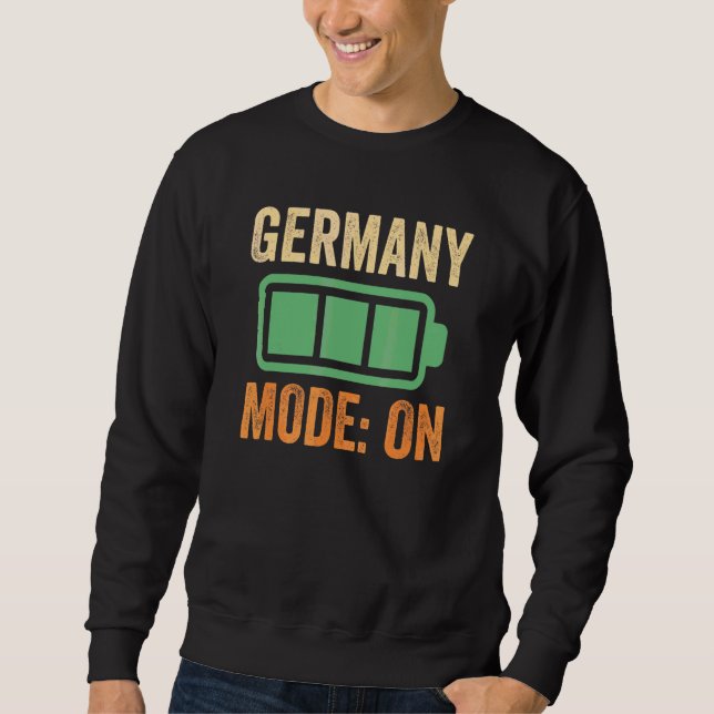 Germany Mode On Battery Design Sweatshirt (Front)