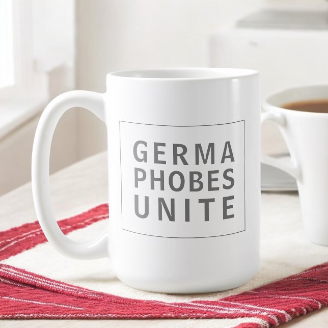 Germaphobes Unite Funny Quote in Grey Coffee Mug (Creator Uploaded)