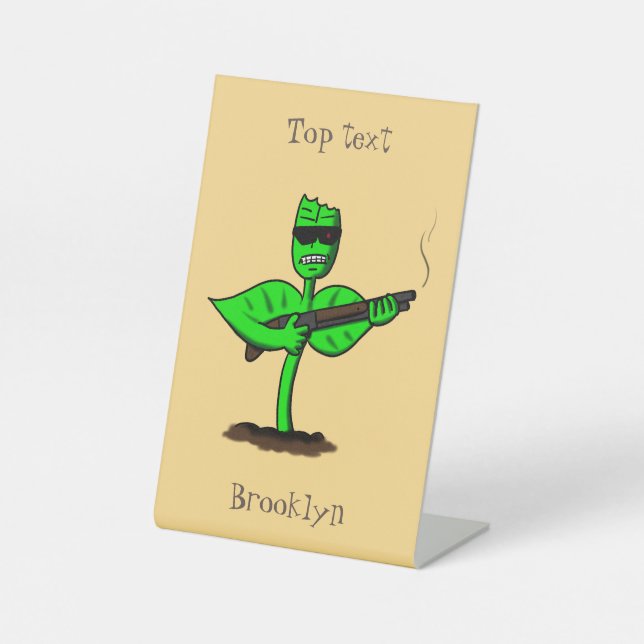Germinator cyborg plant funny cartoon pedestal sign (Front)
