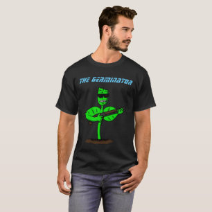 Germinator cyborg plant funny cartoon T-Shirt