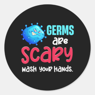 Germs Are Y Wash Hands Anti Bacteria Germophobic Classic Round Sticker