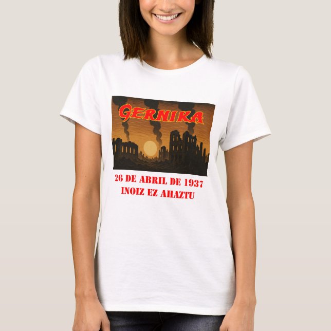 Gernika - Never Forget T-Shirt (Front)