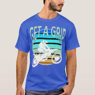 Get A Grip Dirt Bike Retro Desert Riding T-Shirt