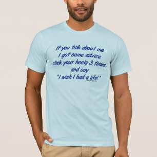 Get a Life T-Shirt