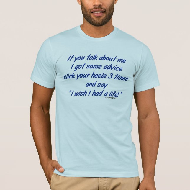 Get a Life T-Shirt (Front)