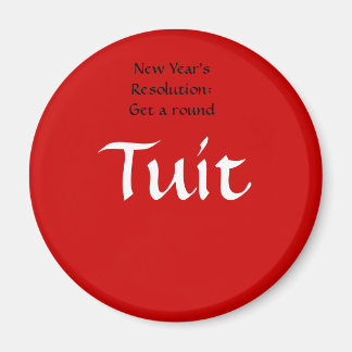 Get a Round Tuit Magnet