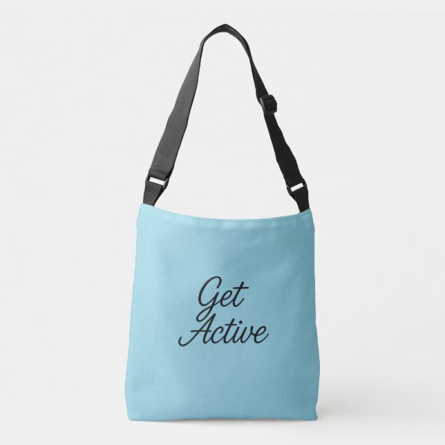 Get Active – Motivational Crossbody Bag (Front)