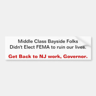 Get Back to NJ work, Governor Bumper Sticker