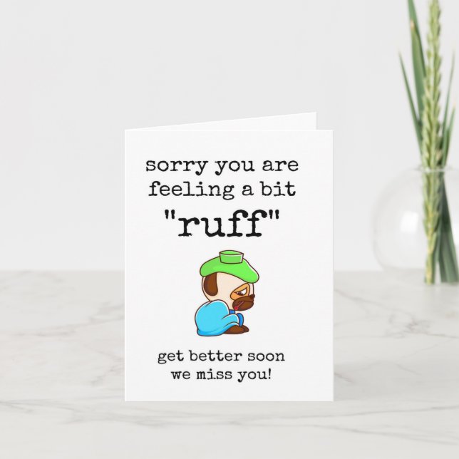 Get Better Soon, Cute, Funny, Get Well Soon Card (Front)