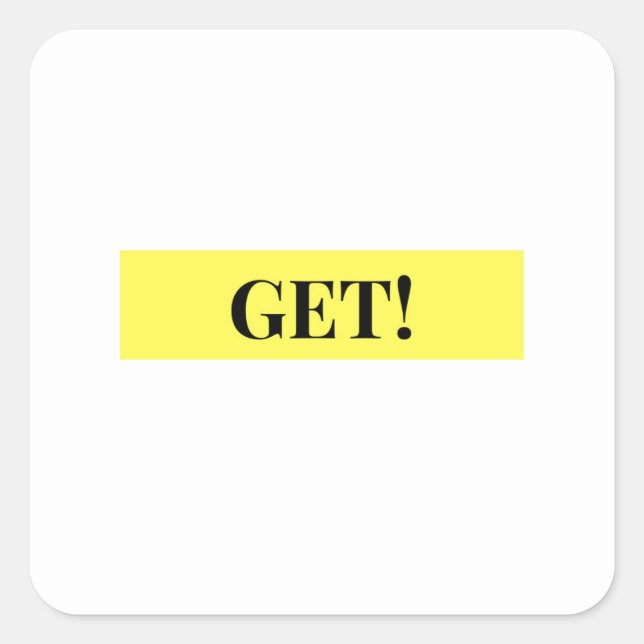 Get! Black type on Yellow rectangle Sticker (Front)