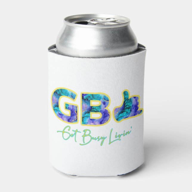 Get Busy Livin' Collection Can Cooler (Can Front)