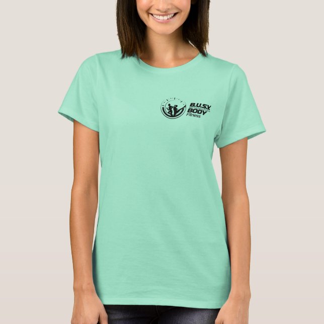 Get Busy T-Shirt (Front)
