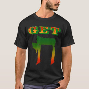 Get Chai T-Shirt