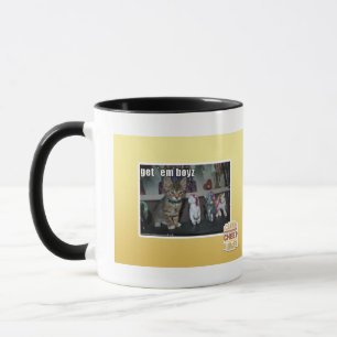 Get em boyz mug
