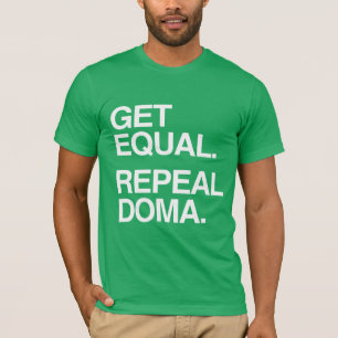 GET EQUAL REPEAL DOMA -.png T-Shirt