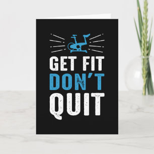 Get Fit Don't Quit Fitness Gym Motivational - Blue Card