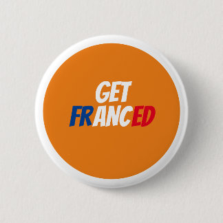 Get Franced Badge