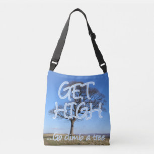 Get high go climb a tree arborist crossbody bag