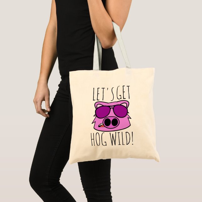 Get Hog Wild Tote Bag (Front (Product))