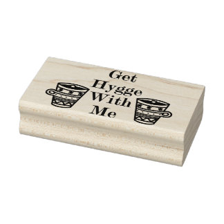 Get Hygge With Me Rubber Stamp