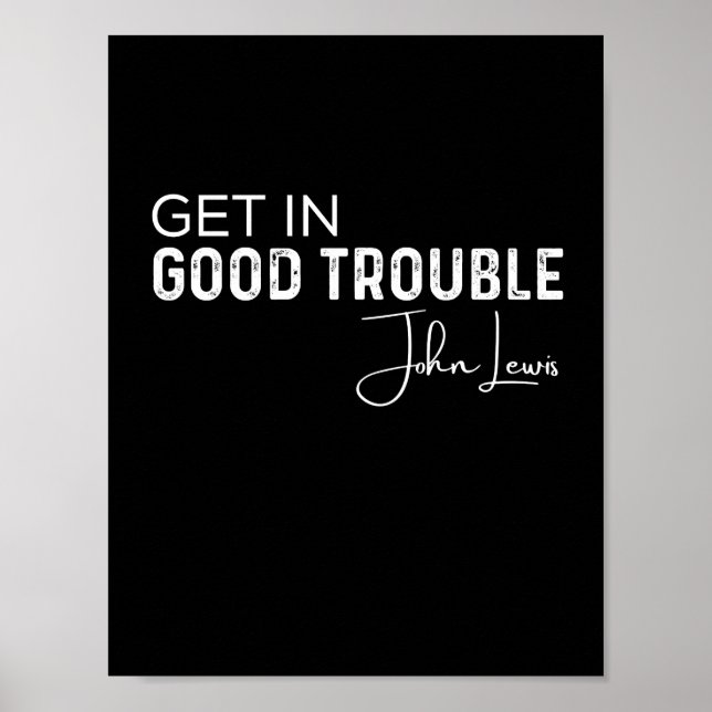 get in good trouble poster (Front)