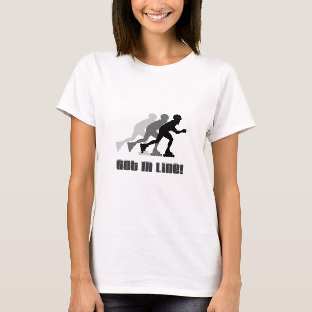 Get in Line T-Shirt (Front)