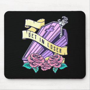 Get In Loser Coffin Pastel Goth Kawaii Halloween A Mouse Mat