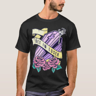 Get In Loser Coffin Pastel Goth Kawaii Halloween A T-Shirt