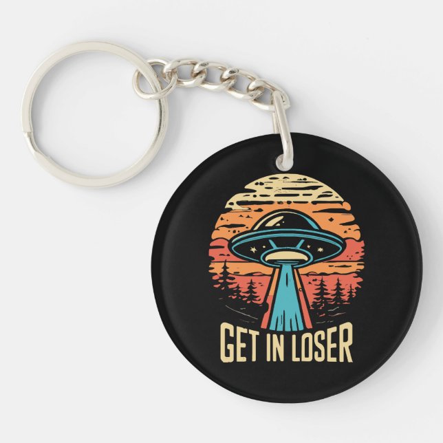 Get In loser Key Ring (Front)