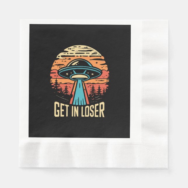 Get In loser Napkin (Front)