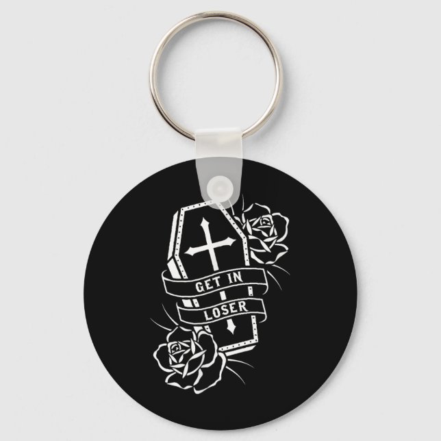 Get In Loser Punk Goth Tattoo Coffin  Key Ring (Front)