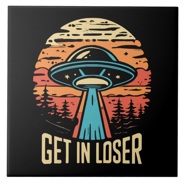 Get In loser Tile (Front)