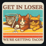 Get In Loser We're Getting Tacos Square Sticker<br><div class="desc">Add some serious sass to your wardrobe with this Get In Loser We’re Getting Tacos Vintage Retro Funny Cat T-Shirt featuring hilarious cat design with three cool cats in a vintage car headed for tacos that will be perfect for taco lovers and cat fans alike. With its retro distressed colours...</div>