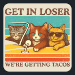 Get In Loser We're Getting Tacos Square Sticker<br><div class="desc">Add some serious sass to your wardrobe with this Get In Loser We’re Getting Tacos Vintage Retro Funny Cat T-Shirt featuring hilarious cat design with three cool cats in a vintage car headed for tacos that will be perfect for taco lovers and cat fans alike. With its retro distressed colours...</div>